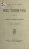 M. G. Nicolas - Les Instituts agricoles des Facultés - Centenaire de Grignon. Un siècle d'enseignement agricole. Paris, 10 juillet 1926.
