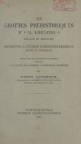 Armand Ruhlmann - Les grottes préhistoriques d'El-Khenzira (région de Mazagan) - Contribution à l'étude du paléolithique marocain (moyen et supérieur). Thèse pour le Doctorat d'université.