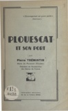 Pierre Trémintin - Plouescat et son port.