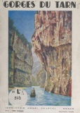 Henri Chaptal et J. Girou - Gorges du Tarn.