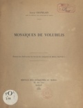 Louis Chatelain - Mosaïques de volubilis - Extrait des publications du service des Antiquités du Maroc.
