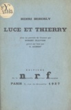 Henri Deberly et G. Aubert - Luce et Thierry.