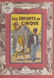 Line Deberre - Les enfants du cirque.