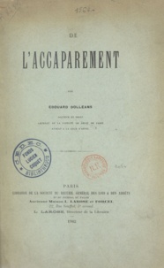 Edouard Dolléans - De l'accaparement.