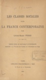 Louise-Marie Ferré - Les classes sociales dans la France contemporaine - Thèse pour le doctorat d'Université présentée à la Faculté des lettres de l'Université de Paris.