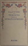 Edmond P. Géhu et André Hellé - Tempête dans la stratosphère.