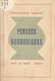 Simone Grené et Raymond Bret-koch - Pensées bouddhiques.