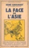 René Grousset et George Deniker - La face de l'Asie - Données permanentes et facteurs de renouvellement.