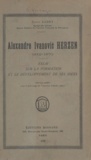  Institut d'Études Slaves et Raoul Labry - Alexandre Ivanovic Herzen, 1812-1870 - Essai sur la formation et le développement de ses idées.