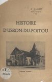 A. Maigret - Histoire d'Usson-du-Poitou.