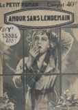 Jeanne Montcernac - Amour sans lendemain.