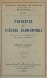 Bertrand Nogaro - Principes de théorie économique - Les concepts fondamentaux et leur utilisation.