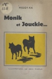  Peggy-Ka et Jean Picpus - Monik et Jouckie.