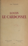 Noël Richard - Louis Le Cardonnel.