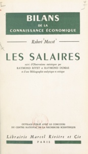 Robert Mossé et Raymond Dumas - Les salaires.