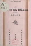 Jean Rogissart et Marcel Gaillard - Les Hauts-de-Rièzes - Suivi de Coline.