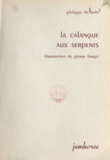 Philippe de Baër et Pierre Forget - La calanque aux serpents.