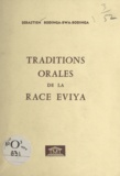 Sébastien Bodinga-Bwa-Bodinga et Georges Lafon - Traditions orales de la race eviya.