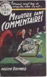 Marjorie Bremner - Meurtres sans commentaires.