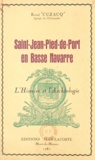 René Cuzacq - Saint-Jean-Pied-de-Port en Basse Navarre - L'histoire et l'archéologie.
