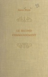 Jeanne Moret - Le second commandement.