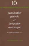 Claude Sauer et P. Février - Planification générale et intégration économique.