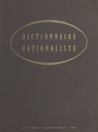 Yves Galifret et Gabriel Gohau - Dictionnaire rationaliste.