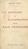 Georges Rozet - La défense et illustration de la race française.