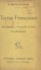 William Morton Fullerton - Terres françaises - Bourgogne, Franche-Comté, Narbonnaise.