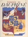Robert Avezou et René Fernandat - Visages du Dauphiné.