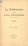 Pierre Doignon - La préhistoire dans le Gâtinais fontainebleaudien.