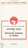 Jean-Louis Balans et Christian Coulon - Autonomie locale et intégration nationale au Sénégal.