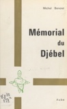 Michel Benoist et André Beury - Mémorial du Djébel, Aube.