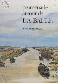 Jean Desessards et Pierre Guillard - Promenade autour de La Baule.