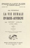 Abel Poitrineau - La vie rurale en Basse-Auvergne au XVIIIe siècle : 1726-1789 (1).