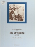 Didier Pemerle et Pierre Jakez Hélias - La vie quotidienne en Ille-et-Vilaine - 1900-1930.