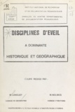 Jean Longuet et Alain Nolibos - Disciplines d'éveil à dominante historique et géographique.
