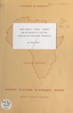 René Otayek et Daniel Bach - Arabie saoudite - Afrique - Éléments pour une analyse de la politique extérieure d'un panislamisme conservateur.