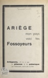 Joseph Dengerma - Les fossoyeurs de l'Ariège.