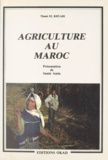 Thami El Khyari et Samir Amin - Agriculture au Maroc.