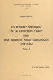 André Mateu - Les révoltes populaires de la juridiction d'Agen dans leur contexte socio-économique, 1593-1660 - Thèse présentée pour le Doctorat de 3e cycle ès sciences humaines.