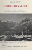 Gabrielle Sentis - Serre-Chevalier - Excursions en vallée de la Guisane.