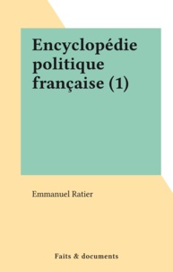 Emmanuel Ratier - Encyclopédie politique française (1).