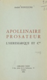 André Fonteyne - Apollinaire prosateur : L'hérésiarque et Cie.