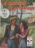 Maurice d'Anyl - La chanson du printemps.
