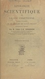 Jean-Baptiste Senderens - Apologie scientifique de la foi chrétienne - D'après l'ouvrage de Mgr Duilhé de Saint-Projet.