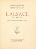 Georges Duhamel et Berthold Mahn - L'Alsace entrevue ou L'Aveugle et le Paralytique.