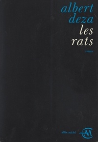 Albert Deza - Les rats.