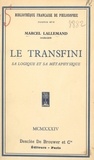 Marcel Lallemand et Jacques Maritain - Le transfini - Sa logique et sa métaphysique.