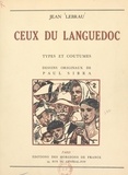 Jean Lebrau et Paul Sibra - Ceux du Languedoc.